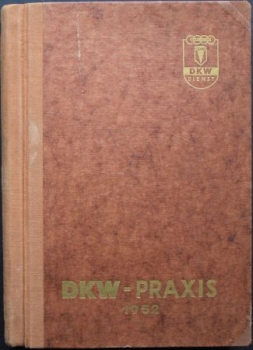 "DKW Praxis" DKW-Magazine 1952 complet Year in original folder (6824)